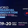 Hội nghị Đổi mới Tài chính Thế giới 2026 (WFIS 2026)
