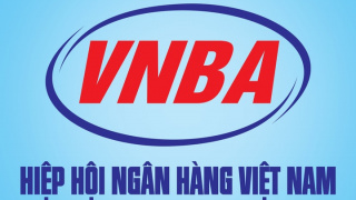 Hiệp hội Ngân hàng Việt Nam: Khẳng định vị thế, tạo dựng niềm tin