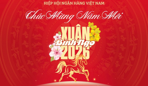 Thư chúc mừng năm mới Bính Ngọ 2026 gửi các Tổ chức Hội viên Hiệp hội Ngân hàng Việt Nam