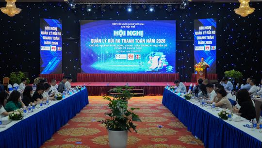 Hội nghị “Quản lý rủi ro thanh toán năm 2026”