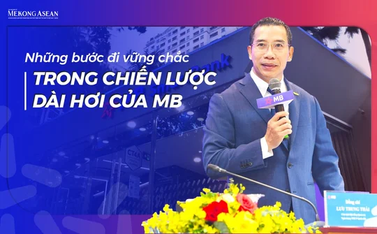 Những bước đi vững chắc trong chiến lược dài hơi của MB
