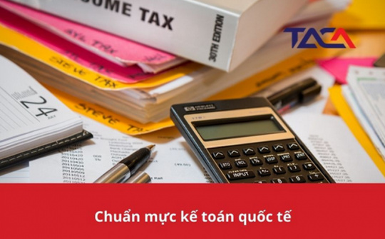 VNBA lấy ý kiến hội viên dự thảo Thông tư áp dụng chuẩn mực quốc tế về kế toán