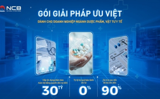 NCB hỗ trợ vốn cho doanh nghiệp dược phẩm và vật tư y tế
