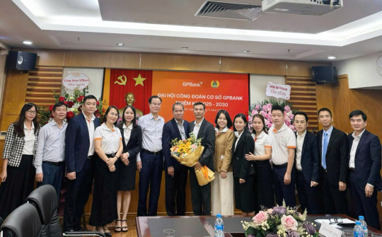 Đại hội Công đoàn cơ sở GPBank 2025-2030 hướng tới kỷ niệm 32 năm thành lập