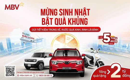 MBV - Hành trình 1 năm đổi mới, tưng bừng ưu đãi hơn 2 tỷ đồng