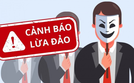 Ngân hàng tiếp tục cảnh báo những thủ đoạn lừa đảo công nghệ mới