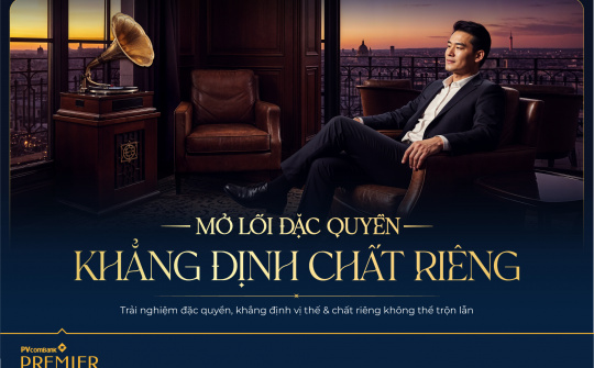 PVcomBank mở rộng hệ sinh thái đặc quyền dành cho khách hàng ưu tiên