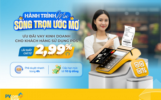 PVcomBank giảm 1% lãi suất vay cho khách hàng dùng POS