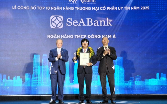 Top 10 Ngân hàng thương mại tư nhân uy tín tiếp tục gọi tên SeABank