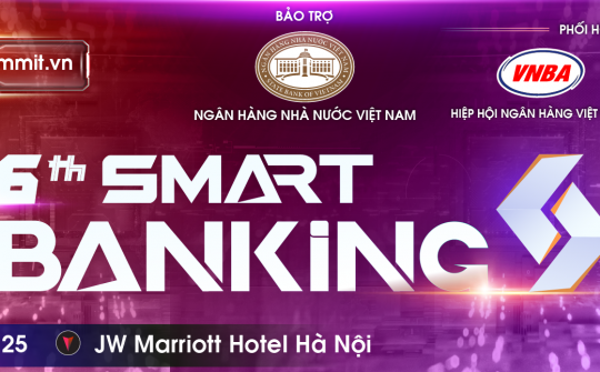 Hội thảo và Triển lãm Smart Banking 2025