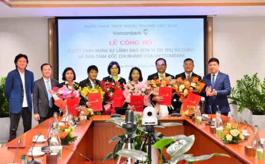 Vietcombank công bố bổ nhiệm nhân sự tại Trụ sở chính và chi nhánh
