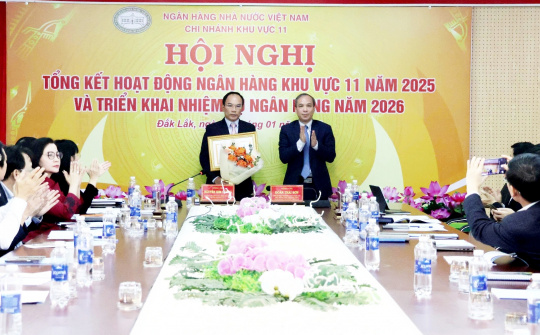 Ngân hàng Nhà nước Khu vực 11 tổng kết hoạt động năm 2025, triển khai nhiệm vụ ngân hàng năm 2026