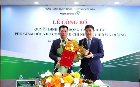 Bổ nhiệm Phó Giám đốc chi nhánh Vietcombank Chương Dương
