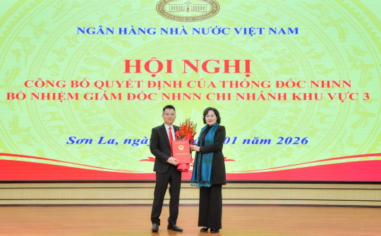 Bổ nhiệm Giám đốc Ngân hàng Nhà nước Chi nhánh Khu vực 3