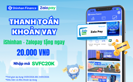 Thanh toán khoản vay trên iShinhan nhận ngay ưu đãi cùng Zalopay