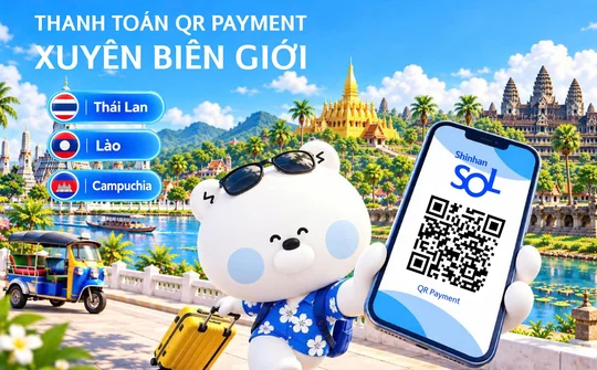 Shinhan Bank mở rộng thanh toán QR, nâng cấp dịch vụ chuyển tiền NAPAS IBT 24/7 trên ứng dụng SOL