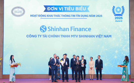 Shinhan Finance được vinh danh “Đơn vị tiêu biểu trong hoạt động khai thác thông tin tín dụng năm 2025”