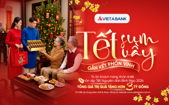 VietABank tri ân khách hàng dịp Tết Nguyên đán 2026