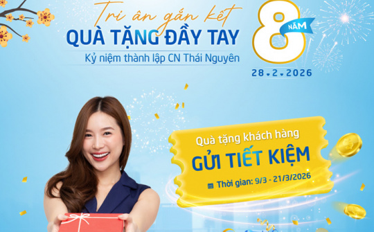 BAOVIET Bank Thái Nguyên tri ân khách hàng dịp kỷ niệm 8 năm thành lập
