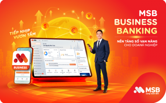 MSB ra mắt nền tảng ngân hàng số cho khách hàng doanh nghiệp