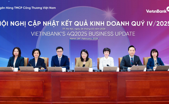 VietinBank: Lợi nhuận tăng mạnh và hiệu quả cải thiện năm 2025