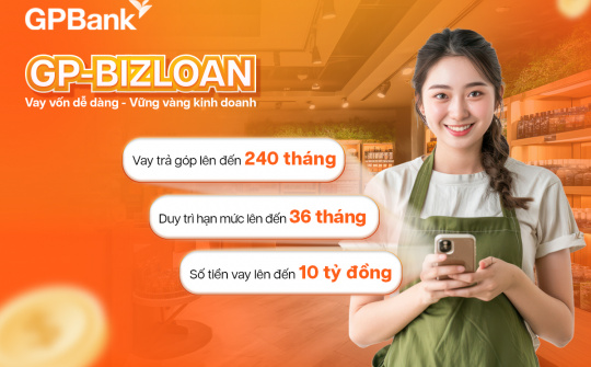 GPBank triển khai giải pháp tài chính linh hoạt cho hộ kinh doanh
