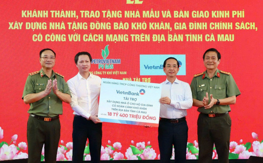 VietinBank hỗ trợ hơn 18 tỷ đồng xây nhà ở cho người dân khó khăn tại Cà Mau