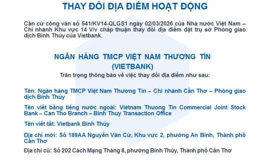 Vietbank bố cáo thay đổi địa điểm hoạt động PGD Bình Thuỷ