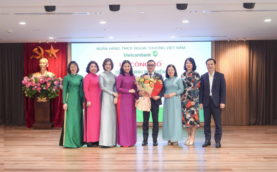 Vietcombank bổ nhiệm Trưởng Kiểm toán nội bộ kiêm Trưởng phòng Kiểm toán nội bộ Trụ sở chính
