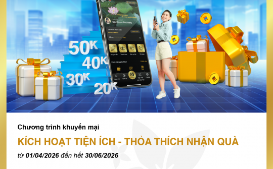 Bac A Bank dành 12.000 phần quà ưu đãi khách hàng kích hoạt Mobile Banking