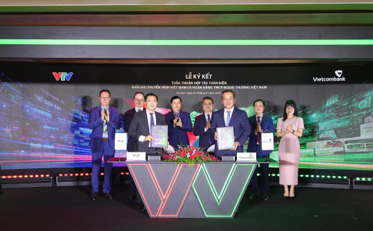 Vietcombank và VTV hợp tác toàn diện, mở rộng hệ sinh thái số