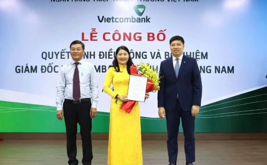 Vietcombank điều động, bổ nhiệm lãnh đạo chi nhánh Quảng Nam và Hội An