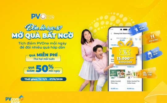 PVcomBank triển khai ưu đãi hè với hơn 13.000 quà tặng trên PVOne