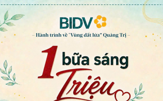 Chương trình “Một bữa sáng - Triệu tấm lòng” lan tỏa giá trị cộng đồng cùng BIDV