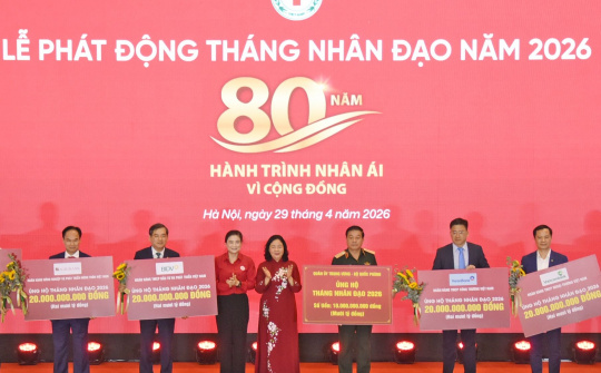 VietinBank ủng hộ 20 tỷ đồng tại lễ phát động tháng nhân đạo 2026
