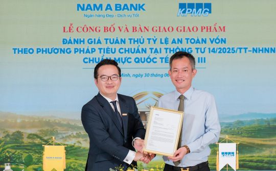 Nam A Bank hoàn thành giai đoạn đánh giá tuân thủ tỷ lệ an toàn vốn Basel III theo Thông tư 14/2025/TT-NHNN