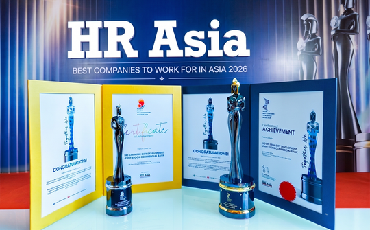 HDBank 9 năm liên tiếp đạt giải "Nơi làm việc tốt nhất châu Á"