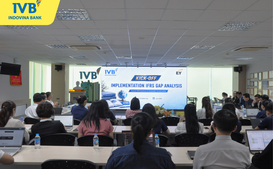 IVB khởi động dự án IFRS GAP Analysis, chuẩn bị lộ trình áp dụng IFRS