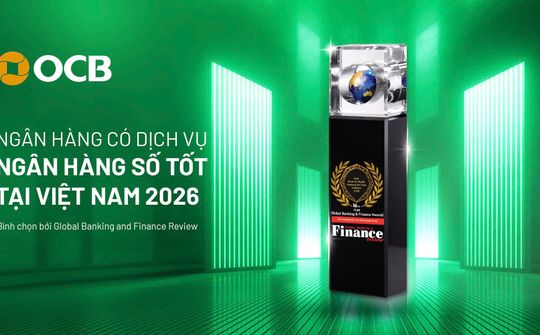 OCB nhận giải thưởng “Ngân hàng có dịch vụ ngân hàng số tốt nhất Việt Nam năm 2026”