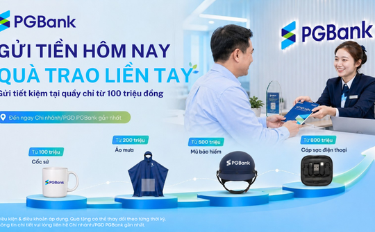 PGBank triển khai chương trình ưu đãi tặng quà cho khách hàng gửi tiết kiệm tại quầy