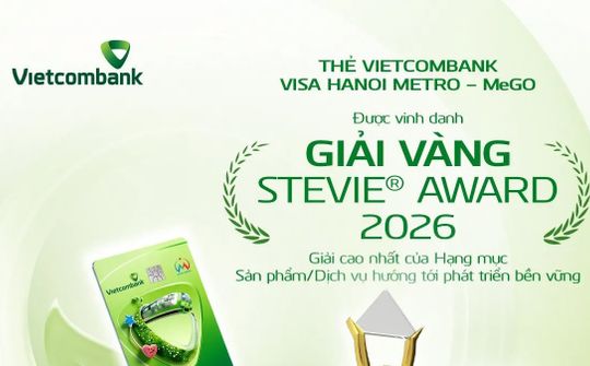 Thẻ Vietcombank Visa Hanoi Metro - MeGO đạt Giải Vàng Stevie Award 2026