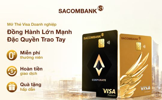 SACOMBANK ưu đãi thẻ Visa doanh nghiệp