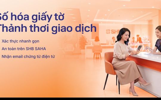 SHB triển khai chứng từ điện tử tại quầy (eDoc)