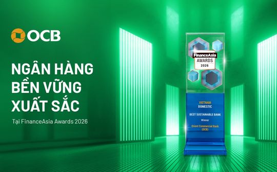 OCB được vinh danh kép tại các giải thưởng ngân hàng quốc tế