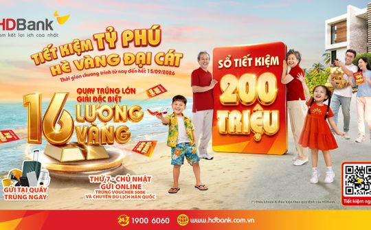 HDBank trao 64 sổ tiết kiệm, cuộc đua tìm chủ nhân 16 lượng vàng SJC bước vào giai đoạn nước rút