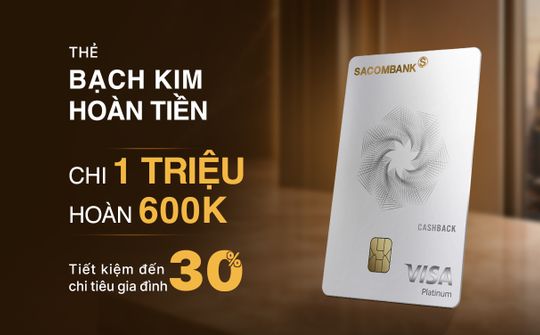 SACOMBANK triển khai chương trình hoàn tiền đến 1,4 triệu đồng cho thẻ tín dụng JCB Ultimate