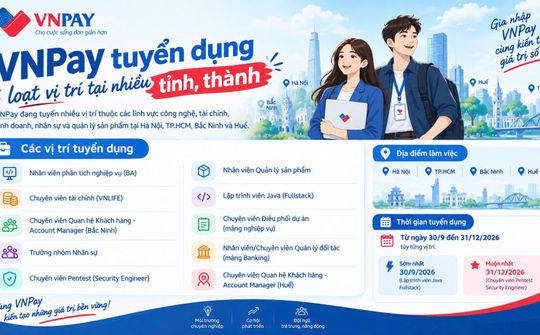 VNPay tuyển dụng nhiều vị trí việc làm hấp dẫn