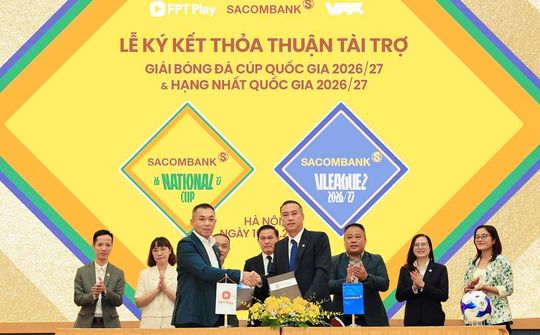 SACOMBANK là Nhà tài trợ chính giải Hạng Nhất Quốc gia và Cúp Quốc gia mùa giải 2026/27