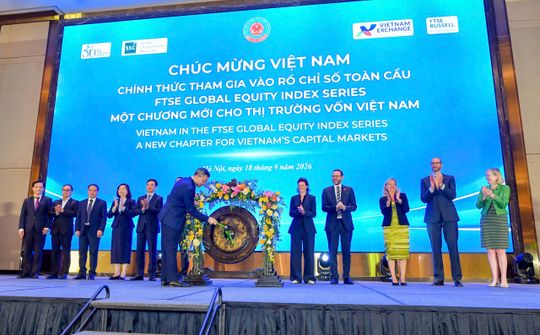 Việt Nam chính thức tham gia vào rổ chỉ số toàn cầu FTSE Russell Global Equity Index Series