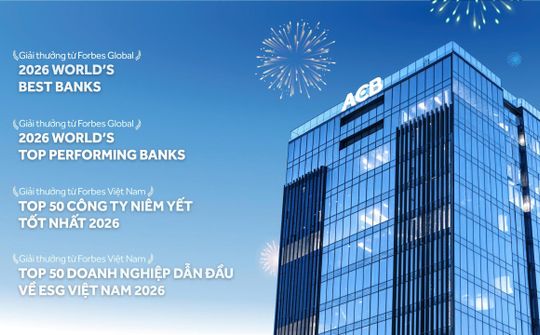 ACB liên tiếp được Forbes trong nước và quốc tế ghi nhận, từ hiệu quả hoạt động, năng lực quản trị đến phát triển bền vững